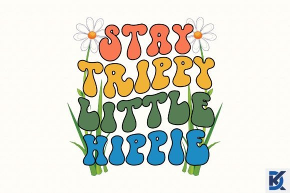 Download Retro Stay Trippy Little Hippie Svg - Hippie svg Collection