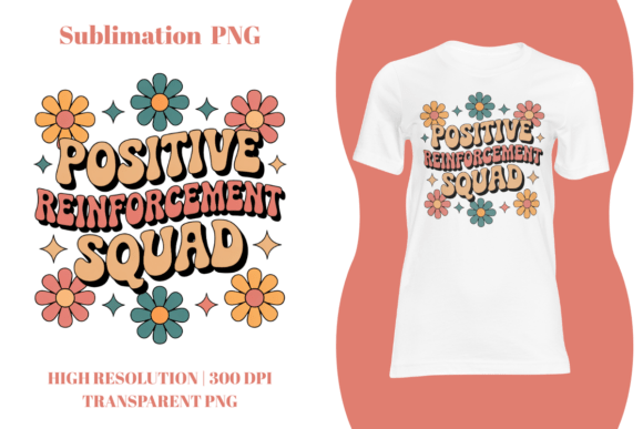 Download Positive Reinforcement Squad PNG - Positive Collection