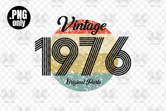 Download Vintage 1976 Birthday Sublimation Png - 1976 Collection