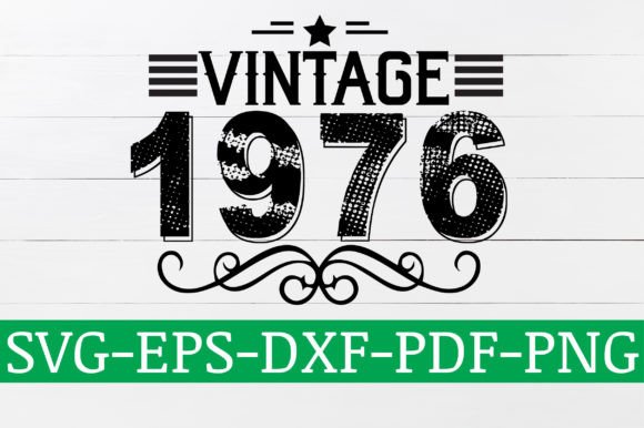 Download Vintage 1976 SVG Design - 1976 Collection
